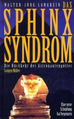 Das Sphinx Syndrom — Walter J. Langbein