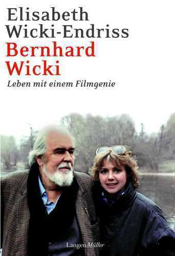 Bernhard Wicki — Elisabeth Wicki-Endriss