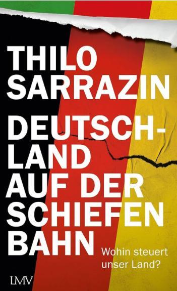 Deutschland Auf Der Schiefen Bahn