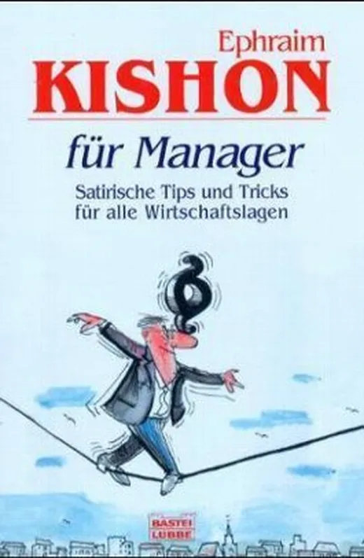 Kishon für Manager
