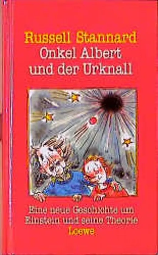 Onkel Albert und der Urknall