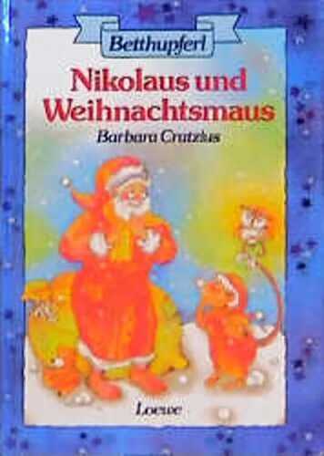 Nikolaus und Weihnachtsmaus