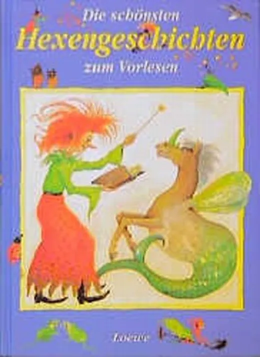 Die schönsten Hexengeschichten zum Vorlesen