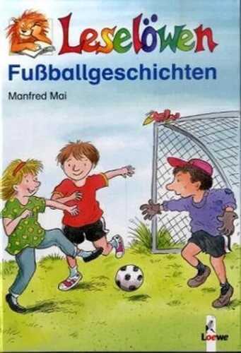 Leselöwen-Fussballgeschichten