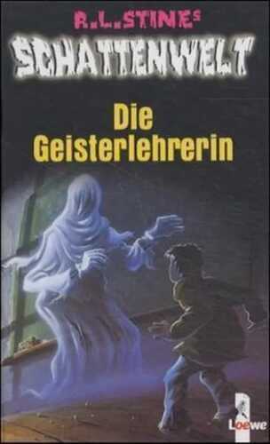 Die Geisterlehrerin