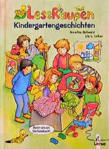 Kindergartengeschichten — Annelies Schwarz