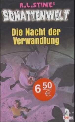 Die Nacht der Verwandlung