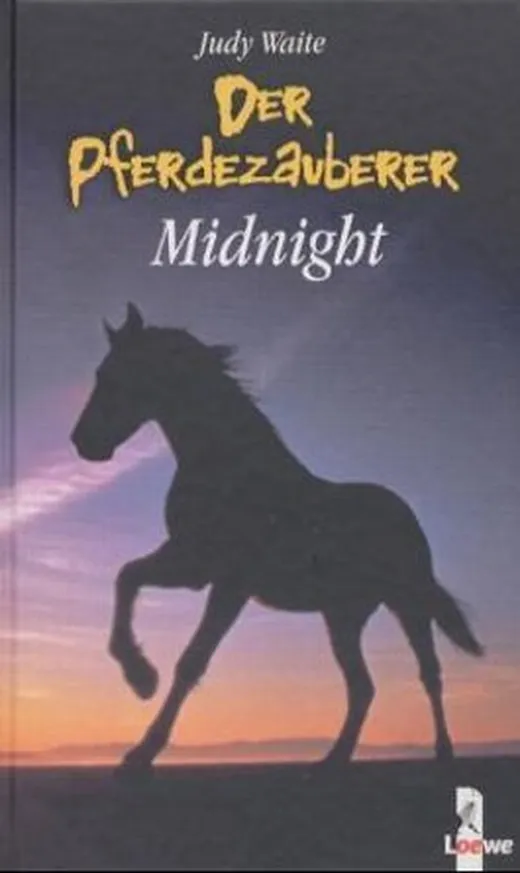 Der Pferdezauberer, Midnight