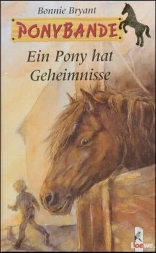 Ein Pony hat Geheimnisse