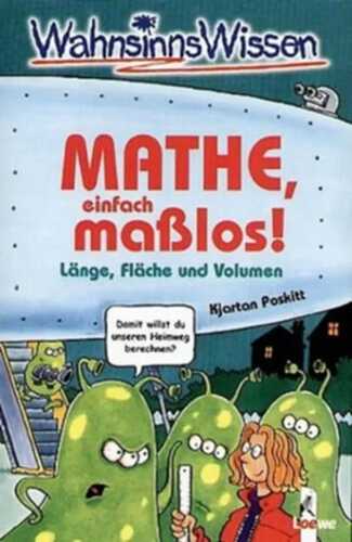 Mathe, einfach maßlos!!