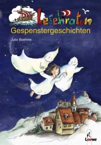 Lesepiraten-Gespenstergeschichten /Das vergessliche Gespenst