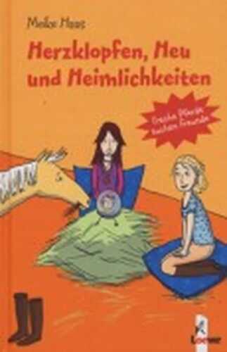 Herzklopfen, Heu und Heimlichkeiten