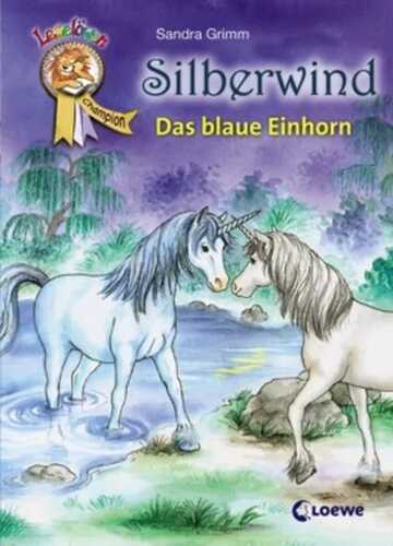 Silberwind – Das blaue Einhorn — Sandra Grimm