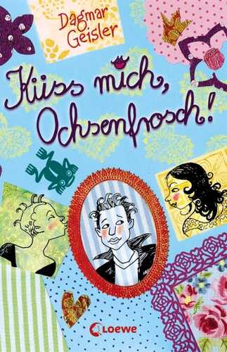 Küss mich, Ochsenfrosch!