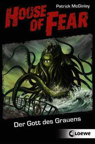 House of Fear - Der Gott des Grauens