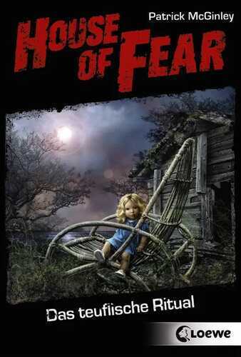 House of Fear - Das teuflische Ritual