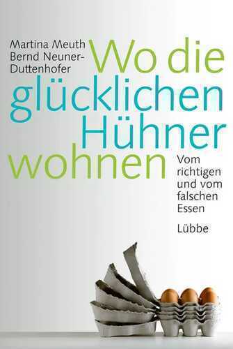 Wo die glücklichen Hühner wohnen