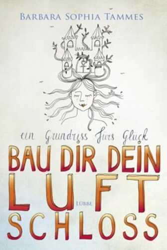 Bau dir dein Luftschloss