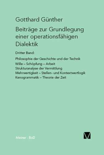 Beiträge zur Grundlegung einer operationsfähigen Dialektik