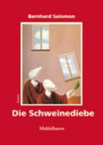 Die Schweinediebe — Bernhard Salomon