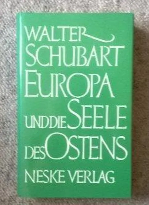 Europa und die Seele des Ostens