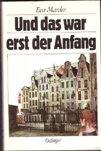 Und das war erst der Anfang