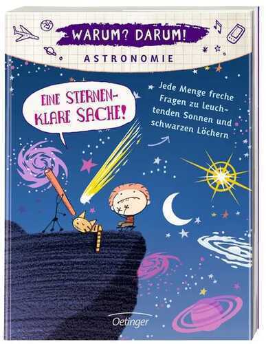 Warum? Darum! Astronomie