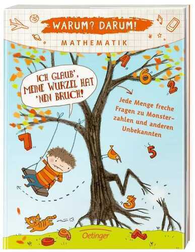 Warum? Darum! Mathematik