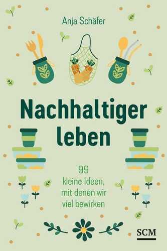Nachhaltiger leben