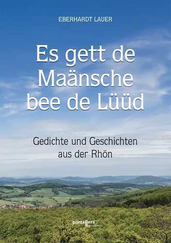 Es gett de Maänsche bee de Lüüd