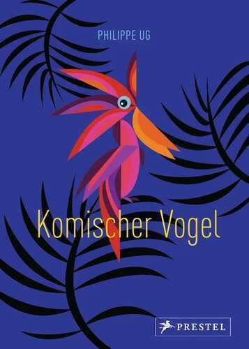 Komischer Vogel — Philippe UG