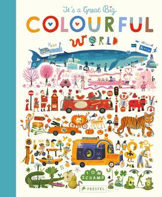 It’s a Great Big Colourful World — Tom Schamp