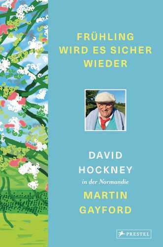 Frühling wird es sicher wieder — David Hockney