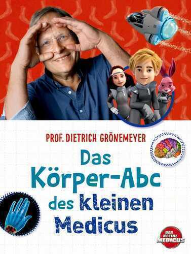Das Körper-ABC — Prof. Dr. Dietrich Grönemeyer