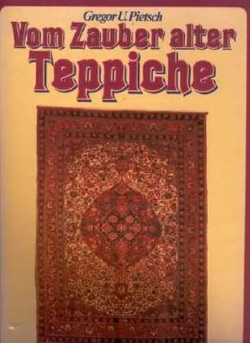 Vom Zauber alter Teppiche
