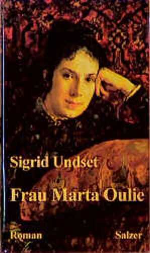 Frau Marta Oulie. Roman