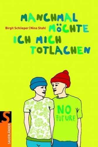 Manchmal möchte ich mich totlachen