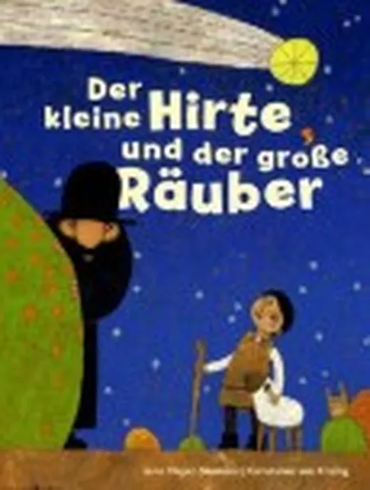Der kleine Hirte und der große Räuber