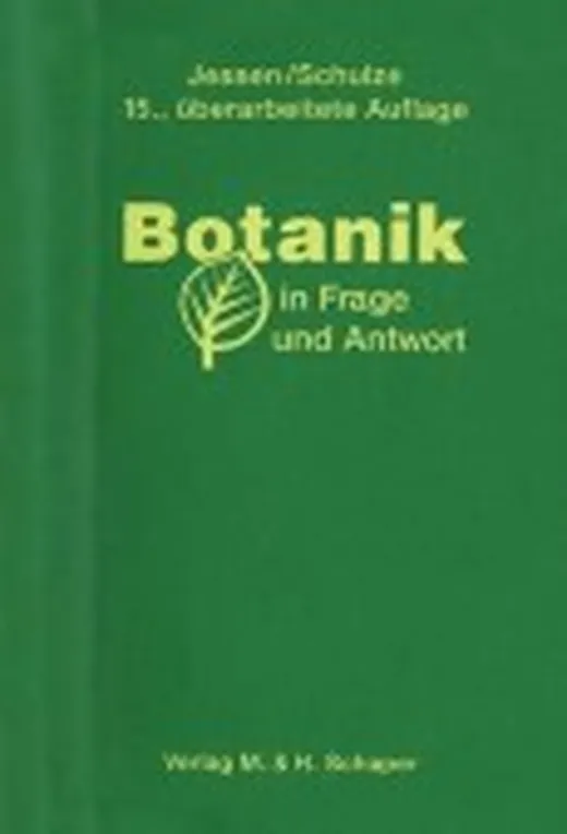 Botanik in Frage und Antwort. (3595 137)