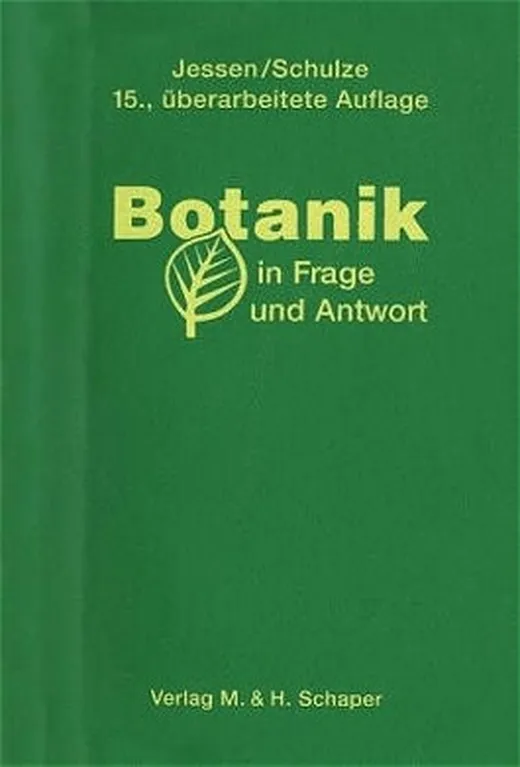 Botanik in Frage und Antwort