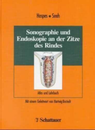 Sonographie und Endoskopie an der Zitze des Rindes