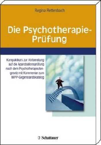 Die Psychotherapie-Prüfung