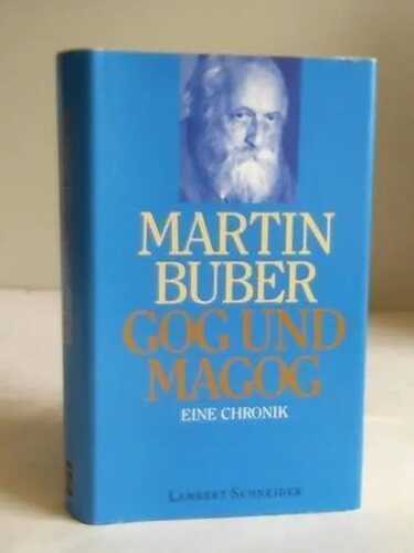 Gog und Magog. Eine Chronik