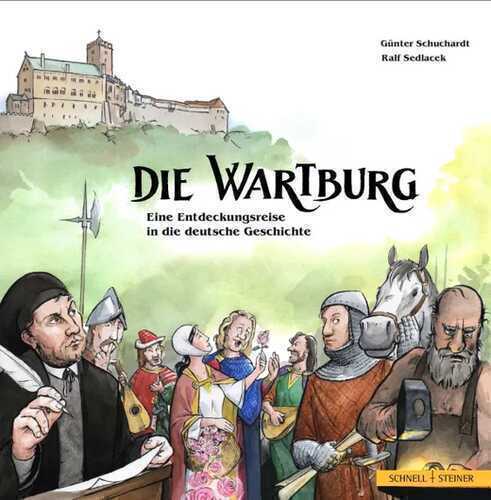 Die Wartburg — Günter Schuchardt