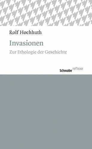Invasionen — Rolf Hochhuth