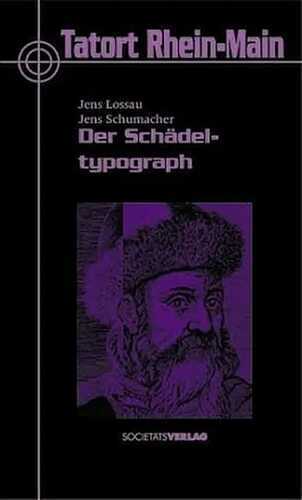 Der Schädeltypograph — Jens Lossau