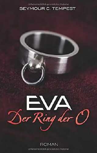 EVA - Der Ring der O — Seymour C. Tempest