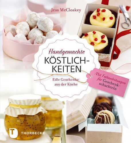 Handgemachte Köstlichkeiten — Jess McCloskey