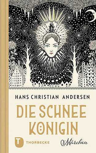 Die Schneekönigin — Hans Christian Andersen