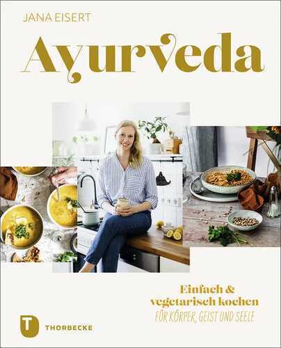Ayurveda — Jana Eisert